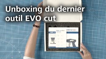 EVO cut - unboxing (FR)